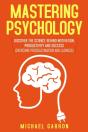 Mastering Psychology: Discover The Scien - Preview