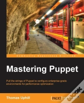 Mastering Puppet