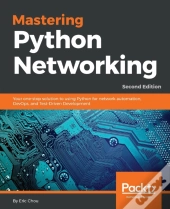 Mastering Python Networking