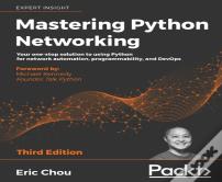 Mastering Python Networking