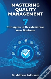Mastering Quality Management
