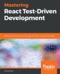 Mastering React Test-Driven Development - Preview