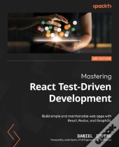 Mastering React Test-Driven Development