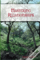 Mastering Relationships