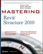 Mastering Revit Structure 2010 - Preview