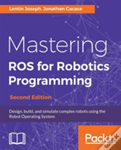 Capa do artigo Mastering Ros For Robotics Programming -