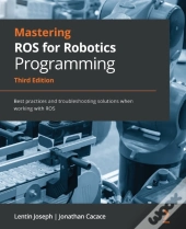 Mastering Ros For Robotics Programming