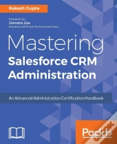 Mastering Salesforce Crm Administration