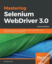 Mastering Selenium Webdriver 3.0