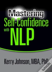 Capa do artigo Mastering Self-Confidence With Nlp