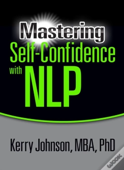 Capa do artigo Mastering Self-Confidence With Nlp
