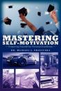 Mastering Self-Motivation: Preparing You - Preview