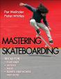 Mastering Skateboarding - Preview