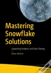Capa do artigo Mastering Snowflake Solutions