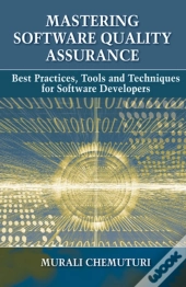 Mastering Software Quality Assurance