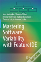 Mastering Software Variability With Featureide