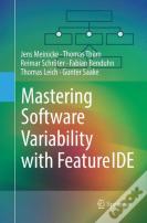 Mastering Software Variability With Featureide
