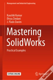 Mastering Solidworks