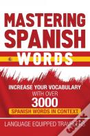 Mastering Spanish Words