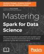 Mastering Spark For Data Science - Preview