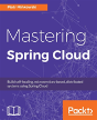 Mastering Spring Cloud - Preview