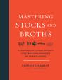 Mastering Stocks And Broths - Preview