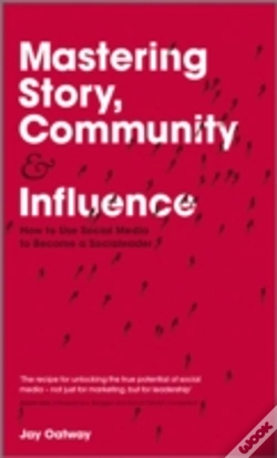 Capa do artigo Mastering Story, Community And Influence