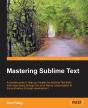 Mastering Sublime Text - Preview