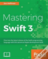 Mastering Swift 3