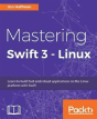 Mastering Swift 3 - Linux - Preview
