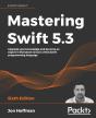 Mastering Swift 5.3 - Preview