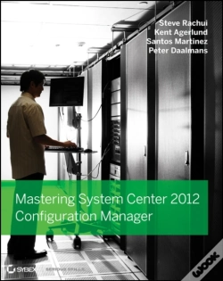 Capa do artigo Mastering System Center 2012 Configuration Manager