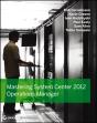 Mastering System Center 2012 Operations Manager - Preview