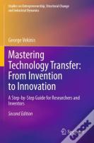 Mastering Technology Transfer: From Invention To Innovation