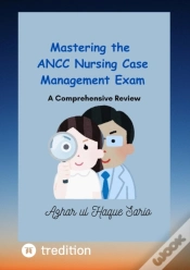 Capa do artigo Mastering The Ancc Nursing Case Management Exam