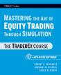 Mastering The Art Of Equity Trading Through Simulation, + Web-Based Software - Preview