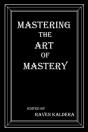 Mastering The Art Of Mastery - Preview