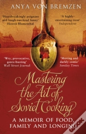 Capa do artigo Mastering The Art Of Soviet Cooking