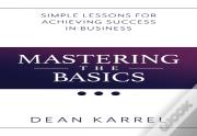 Mastering The Basics