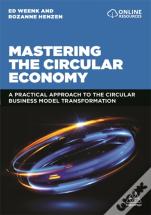 Mastering The Circular Economy