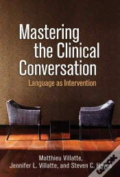 Capa do artigo Mastering The Clinical Conversation