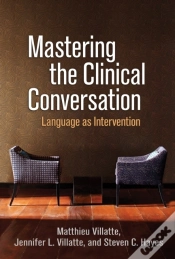 Capa do artigo Mastering The Clinical Conversation