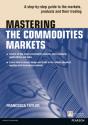 Mastering The Commodities Markets - Preview