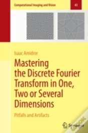 Capa do artigo Mastering The Discrete Fourier Transform In One, Two Or Several Dimensions