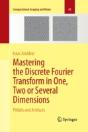 Mastering The Discrete Fourier Transform In One, Two Or Several Dimensions - Preview
