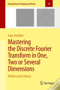 Capa do artigo Mastering The Discrete Fourier Transform In One, Two Or Several Dimensions