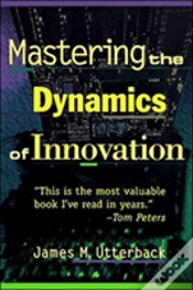 Capa do artigo Mastering The Dynamics Of Innovation
