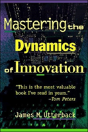 Mastering The Dynamics Of Innovation - Preview