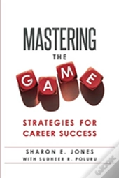 Mastering The Game