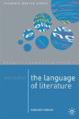 Mastering The Language Of Literature - Preview